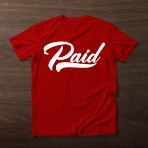 Paid Red Tee